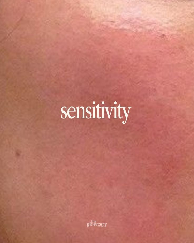 Sensitive Skin